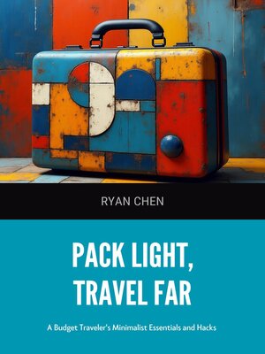 cover image of Pack Light, Travel Far